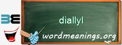 WordMeaning blackboard for diallyl